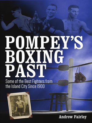 cover image of Pompey's Boxing Past